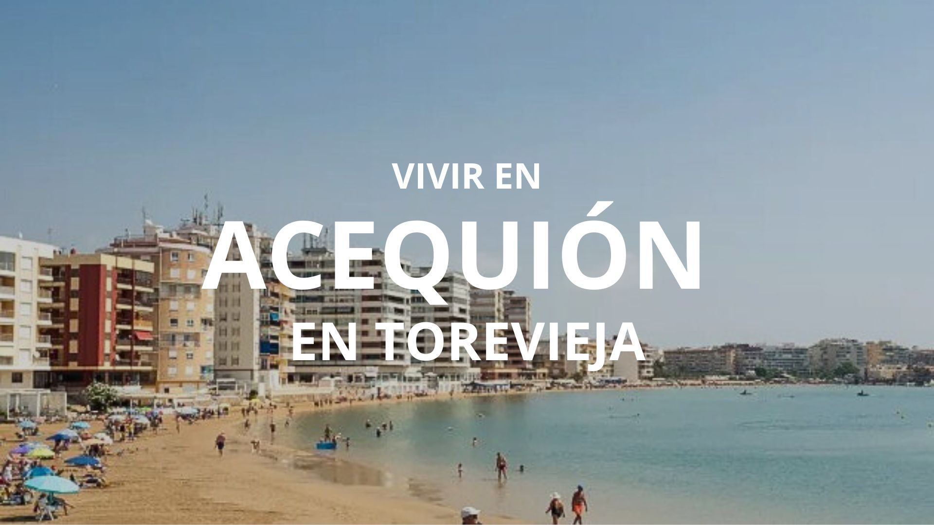 Vivir en el Acequión - Los Náufragos enTorrevieja