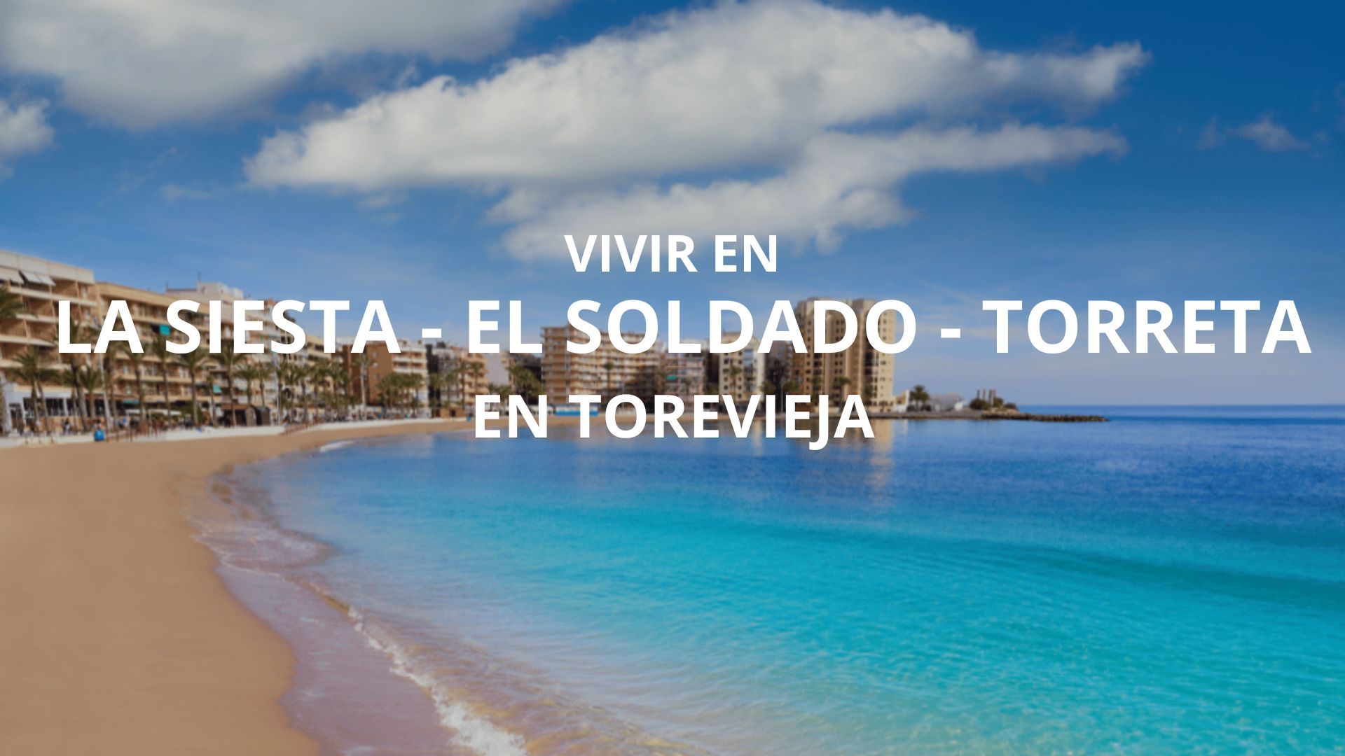 Vivir en La Siesta - El Salado - Torreta, Torrevieja